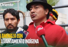Iza amenaza con un levantamiento indígena contra la minería