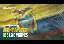 ¡Al nuevo mandatario de Ecuador le faltarán $ 1.200 millones de presupuesto!