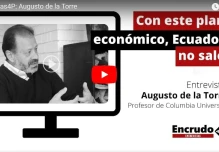 Con este plan económico, Ecuador no sale
