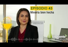 “Fruta del Norte y Mirador han sido la punta de lanza de la minería”