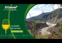 La Voz de la Amazonía: La erosión del Río Coca