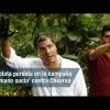 La plata perdida en la campaña ‘la mano sucia’ contra Chevron en Ecuador  