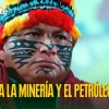 La lucha contra la minería y el petróleo en Ecuador