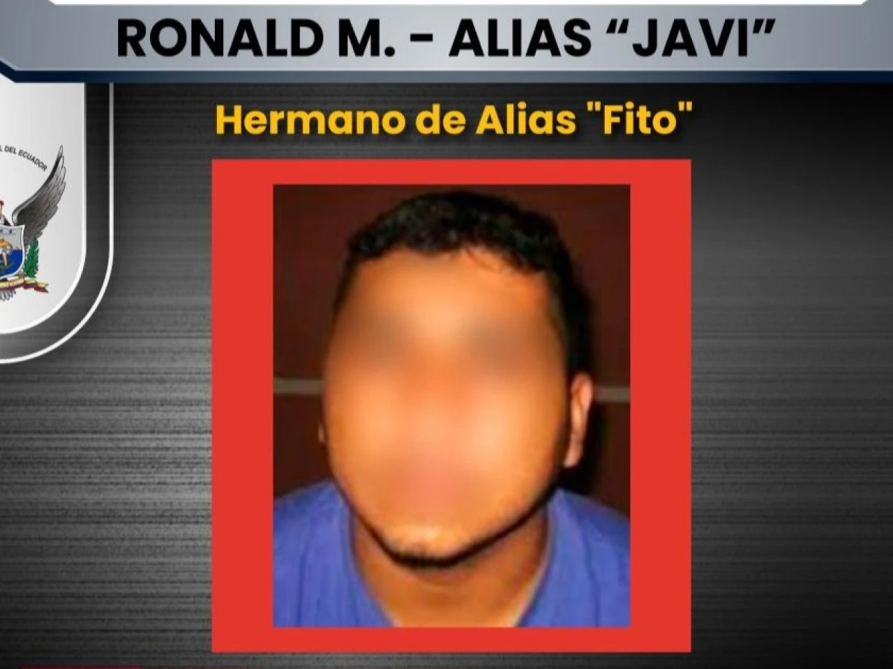 Hermano de alias ‘Fito’ fue capturado en Colombia y será trasladado a Ecuador