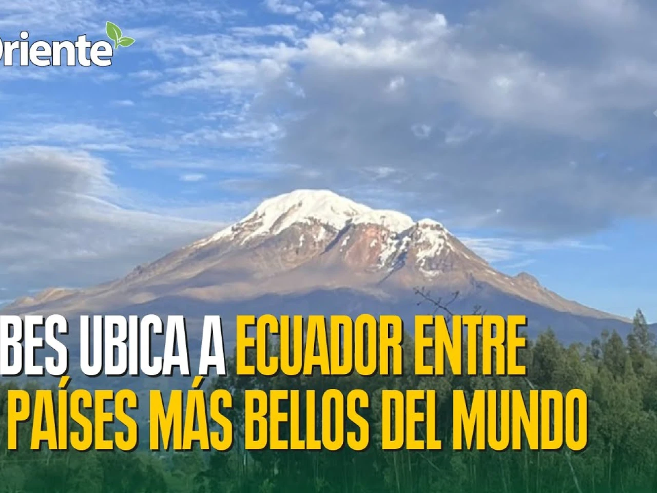 Ecuador, uno de los países más bellos del mundo según Forbes 