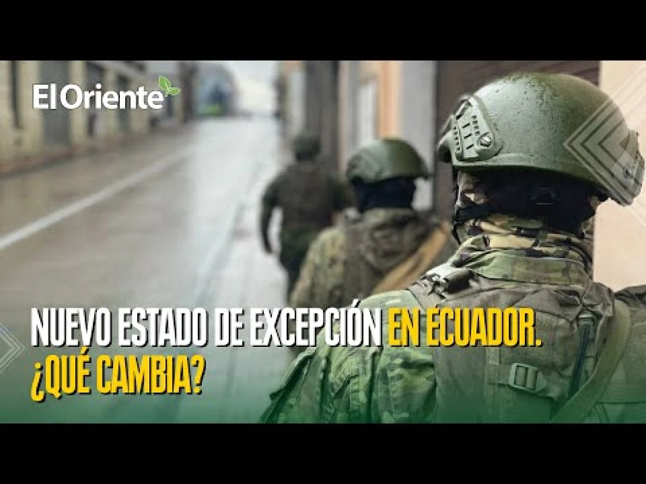 ¿Qué cambia con el nuevo estado de excepción en Ecuador?