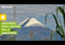 4 destinos turísticos recomendados en la Amazonía de Ecuador