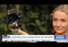 Campaña fraudulenta contra Chevron en Ecuador fue analizada en NTN24