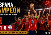 España conquista el Mundial 2026 tras vencer 1-0 a Argentina y levanta su segunda Copa del Mundo