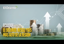 Sube el riesgo país en Ecuador. ¿Cómo me afecta?