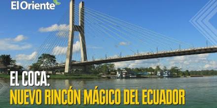 El Coca ya es un Rincón Mágico del Ecuador 