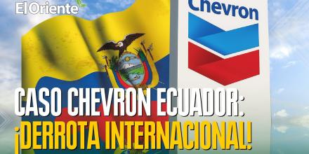 Caso Chevron en Ecuador: Noboa admite derrota internacional 