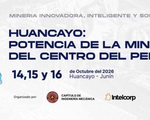 MECAMIN 2026 reunirá a más de 120 expositores y 2,000 participantes para debatir innovación, sostenibilidad y tecnología en minería.