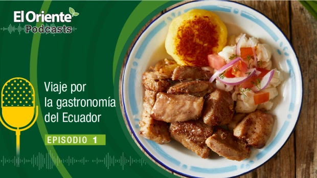 Viaje por la gastronomía del Ecuador