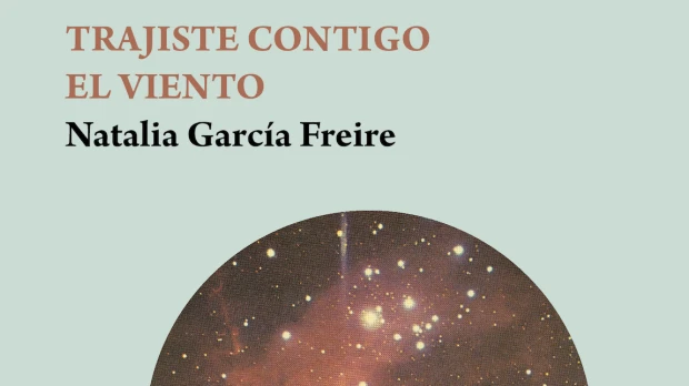 "Trajiste contigo el viento", el nuevo realismo mágico de Natalia García