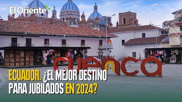 Ecuador. Destino para emigrar como jubilado en 2024