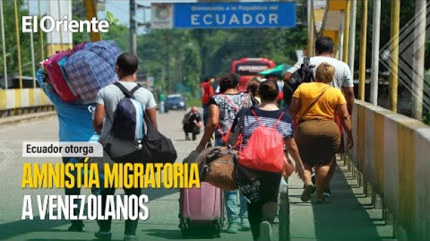 Ecuador otorga amnistía migratoria a venezolanos