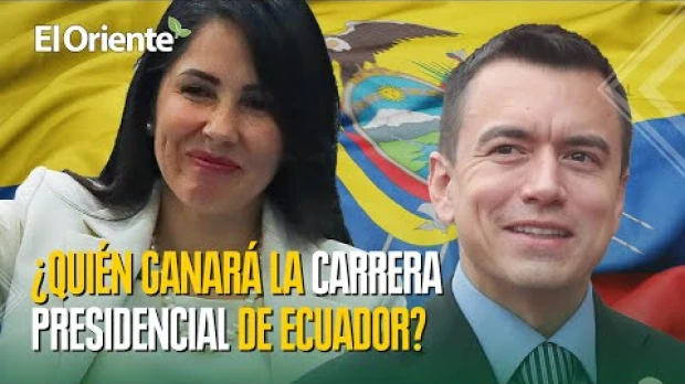 ¿Quién ganará la batalla por la presidencia de Ecuador?