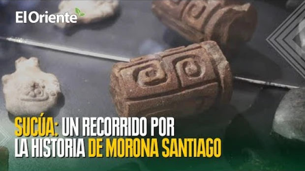 Sucúa: Un recorrido por la historia de Morona Santiago