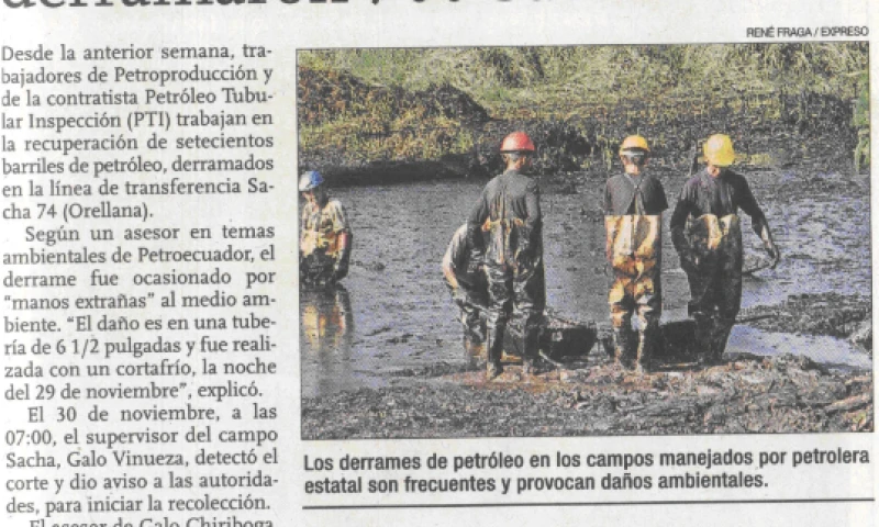 10-Dic-06. En la Joya de los Sachas se derramaron 700 barriles