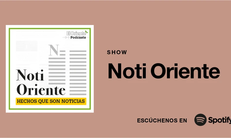 Ya está al aire el más reciente capítulo de nuestro Podcast, Noti Oriente, con los hechos que son noticia hoy en Ecuador./ Foto: El Oriente