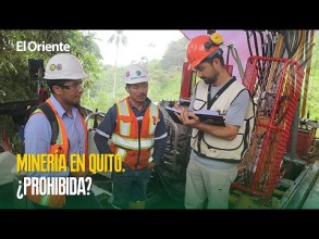 Iniciativa busca impedir minería en Quito