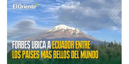 Ecuador, uno de los países más bellos del mundo según Forbes 